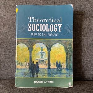 🛑SOLD🛑USED Theoretical Sociology Jonathan H. Turner